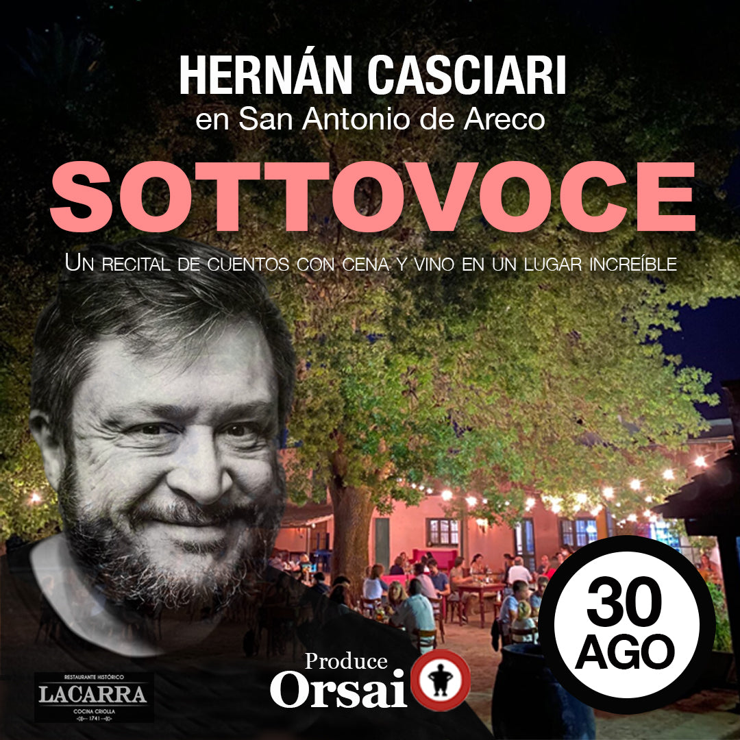 «SOTTOVOCE» — CASCIARI EN SAN ANT. DE ARECO (30 AGOSTO)