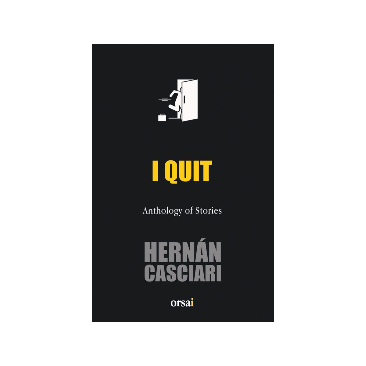 I quit
