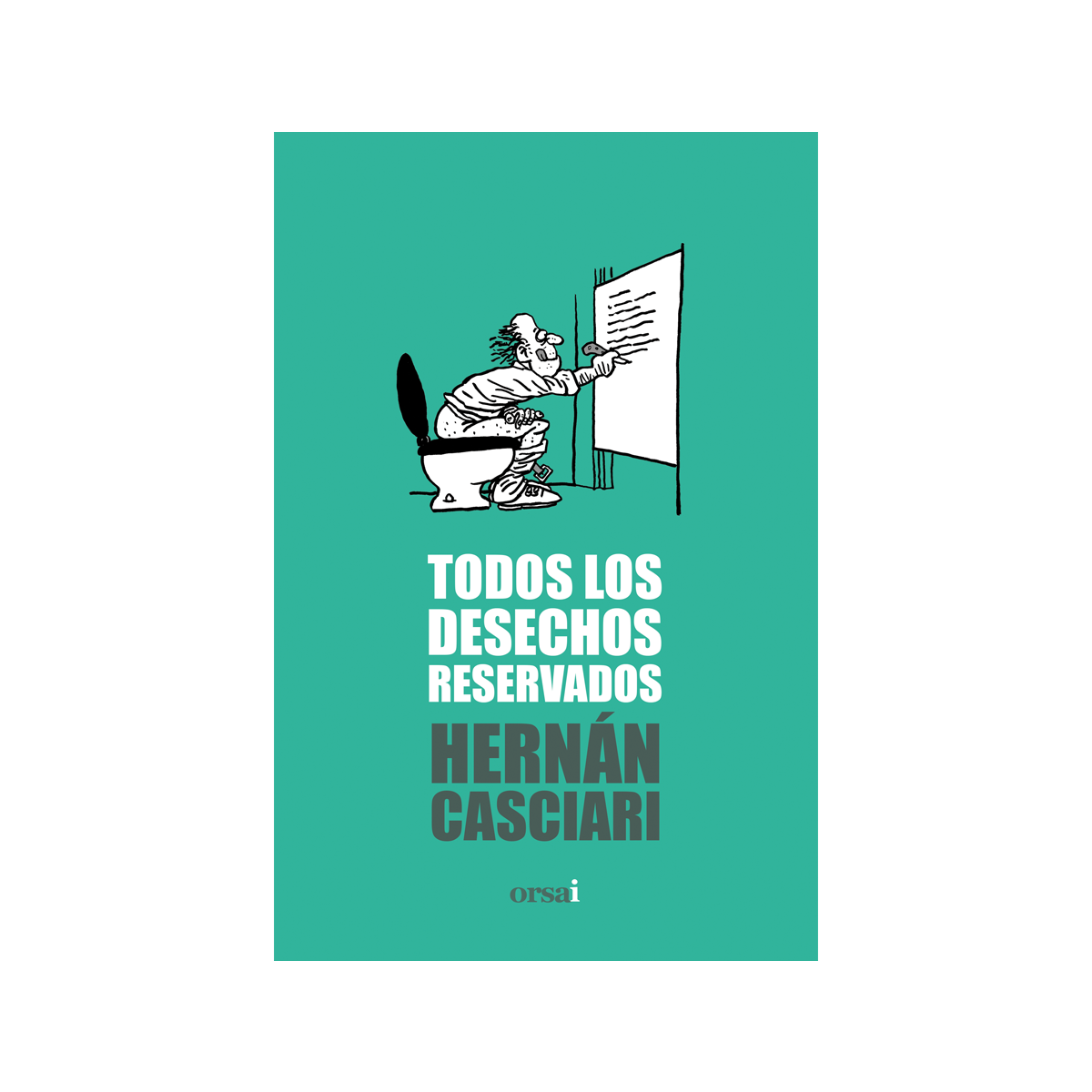 Todos los desechos reservados