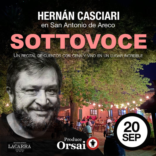 «SOTTOVOCE» — CASCIARI EN SAN ANT. DE ARECO (20 SEPTIEMBRE)