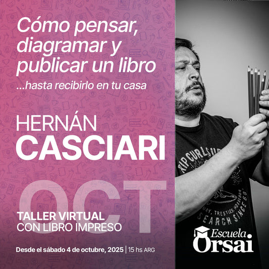Taller del libro, con Hernán Casciari (Octubre)