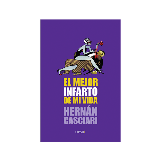 El mejor infarto de mi vida