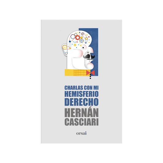 Charlas con mi hemisferio derecho